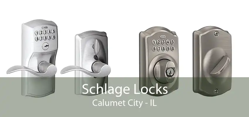 Schlage Locks Calumet City - IL